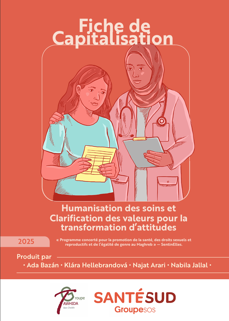 Fiche de capitalisation - Humanisation des soins et Clarification des valeurs pour la transformation d'attitudes.